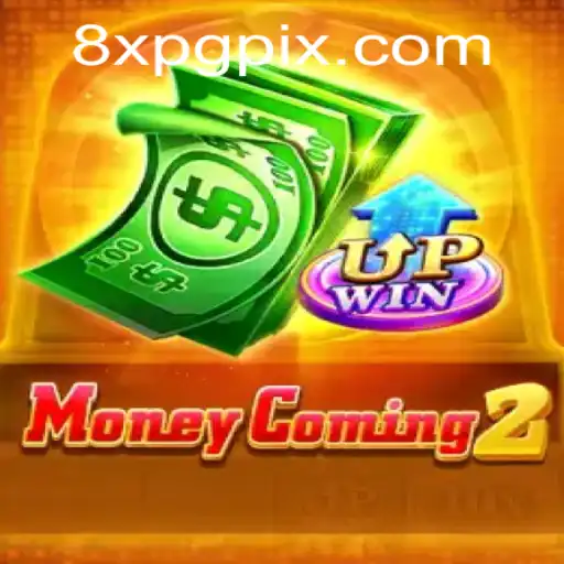 Unpacking the Thrills and Strategies of MoneyComing2 and the Advent of 8XPG