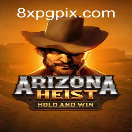 Unveiling ArizonaHeist: The Ultimate Heist Experience
