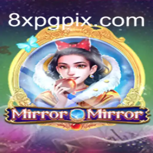 Embark on a Thrilling Adventure with MirrorMirror: A Deep Dive into the Enigmatic World of 8XPG