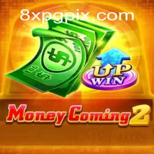 Unpacking the Thrills and Strategies of MoneyComing2 and the Advent of 8XPG