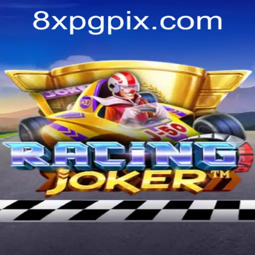 RacingJoker: Unleash Your Inner Speed Demon with 8XPG